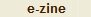 E-Zine