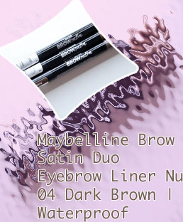 Brow satin